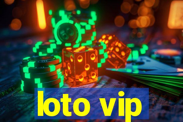 loto vip